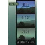 Blue Ridge 2020 by Nash, Steve, 9780807847596