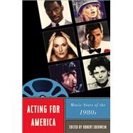 Acting for America by Eberwein, Robert, 9780813547596