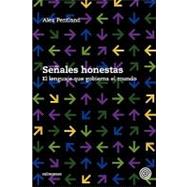 Senales honestas / Honest Signals by Pentland, Alex, 9781451557596
