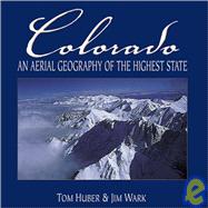 Colorado by Huber, Thomas P.; Wark, Jim, 9781890437596