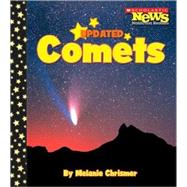 Comets (Scholastic News Nonfiction Readers: Space Science) by Chrismer, Melanie, 9780531147597