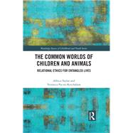 Children and Animals: Cultural, Environmental and Ethical Issues by Taylor; Affrica, 9781138947597