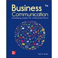 Bowling Green State University: Gen Combo Loose Leaf Business Communication; Connect Access Card by Cardon, Peter, 9781264367597