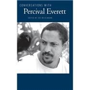 Conversations With Percival Everett by Weixlmann, Joe, 9781617037597