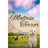 The Maltese Terror by Deirdre O'Dare, 9781634867597
