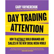 Day Trading Attention by Gary Vaynerchuk, 9780063317598