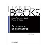 Handbook of the Economics of Marketing by Dube, Jean-pierre; Rossi, Peter E., 9780444637598