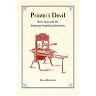 Printer's Devil by Michelson, Bruce, 9780520247598