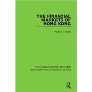 The Financial Markets of Hong Kong by Freris; Andrew F., 9781138617599