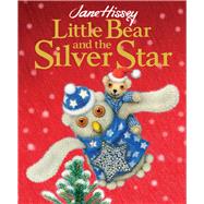 Little Bear and the Silver Star by Hissey, Jane, 9781913337599