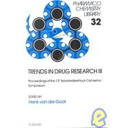 Trends in Drug Research III:...,Van Der Goot, Henk; Van Der...,9780444507600
