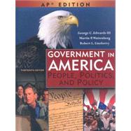 Government in America: People, Politics, and Policy: Advanced Placement Edition by Edwards, George C.; Wattenberg, Martin P.; Lineberry, Robert L., 9780131347601
