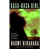 Gasa-Gasa Girl by HIRAHARA, NAOMI, 9780385337601