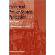Electrical Power System Protection by Christopoulos, Christos; Wright, A., 9780412817601