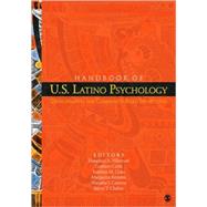 Handbook of U. S. Latino Psychology : Developmental and Community-Based Perspectives by Francisco A. Villarruel, 9781412957601