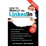 How to Really Use Linkedin by Vermeiren, Jan; Verdonck, Bert, 9781466347601