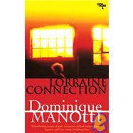 Lorraine Connection by Manotti, Dominique; Hopkinson, Amanda; Schwartz, Ros, 9781905147601