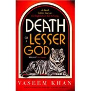 Death of a Lesser God by Khan, Vaseem, 9781399707602