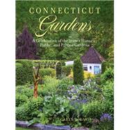 Connecticut Gardens by Caryn B. Davis, 9781493067602