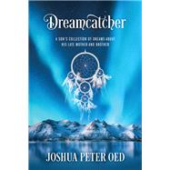 Dreamcatcher by Joshua Peter Oed, 9781977277602