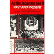 As the Japanese See It : Past and Present by Aoki, Michiko Yamaguchi, 9780824807603