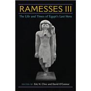 Ramesses III by Cline, Eric H., 9780472117604