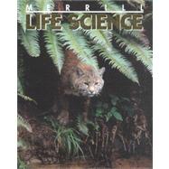 Merrill Life Science by Daniel, Lucy; Ortleb, Edward Paul; Biggs, Alton, 9780675167604