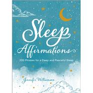Sleep Affirmations by Williamson, Jennifer, 9781507207604