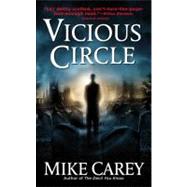 Vicious Circle by Carey, Mike, 9780446537605