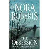 The Obsession by Roberts, Nora, 9781101987605