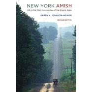 New York Amish by Johnson-weiner, Karen M., 9781501707605