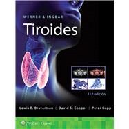 Werner & Ingbar. Tiroides by Braverman, Lewis E., 9788418257605