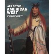 Art of the American West by Fry, Laura F.; Hassrick, Peter H.; Stevens, Scott Manning; Disney, Kimberly (CON); Bullock, Margaret E. (CON), 9780300207606