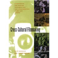 Cross-Cultural Filmmaking by Barbash, Ilisa, 9780520087606