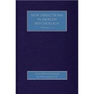 New Directions in Health Psychology by Murray, Michael; Chamberlain, Kerry, 9781446287606