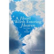 A Heart Worth Entering Heaven by Cummings, A., 9781973657606