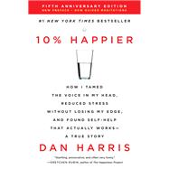 10% Happier by Harris, Dan, 9780062917607