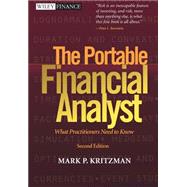 The Portable Financial Analyst What Practitioners Need to Know by Kritzman, Mark P., 9780471267607