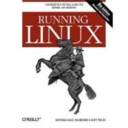 Running Linux by Dalheimer, Matthias Kalle, 9780596007607