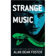 Strange Music by FOSTER, ALAN DEAN, 9781101967607