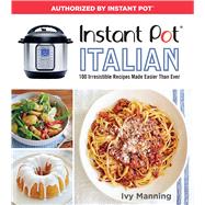 Instant Pot Italian by Manning, Ivy; Volo, Lauren, 9781328467607