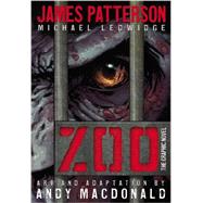 Zoo: The Graphic Novel by Patterson, James; Ledwidge, Michael; MacDonald, Andy, 9780316127608