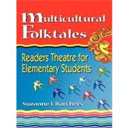 Multicultural Folktales by Barchers, Suzanne I., 9781563087608