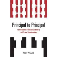 Principal to Principal by Wallace, Rocky, 9781578867608