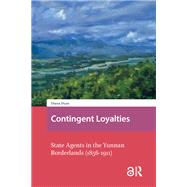 Contingent Loyalties by Diana Zhidan Duan, 9781041177609