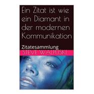 Zitatesammlung by Walpuski, Steve, 9781502377609