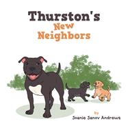 Thurston's New Neighbors by Joanie Janov Andrews, 9781698717609