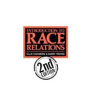 Introduction To Race Relations by Troyna,Barry;Cashmore,Ellis, 9781850007609