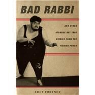Bad Rabbi by Portnoy, Eddy, 9780804797610