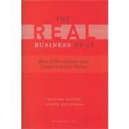 The Real Business of IT by Hunter, Richard, 9781422147610